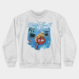 Hotter Than A Hoochie Coochie Crewneck Sweatshirt